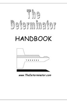 The Determinator Handbook