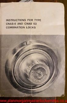 Instructions for Rosengrens Type CNAB-6 and CNAB-62 Combination Locks