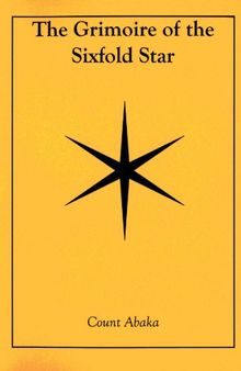 The Grimoire of the Sixfold Star