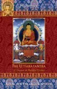 The Uttaratantra; A Treatise on Buddha-Essence