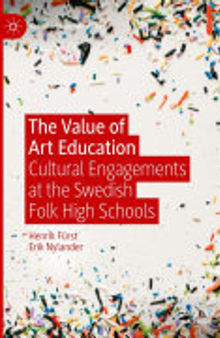 The Value of Art Education: Cultural Engagements at the Swedish Folk High Schools