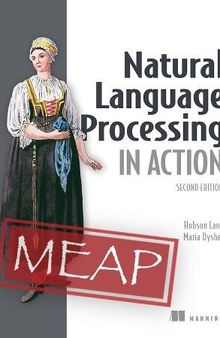 Natural Language Processing in Action, Second Edition MEAP V09