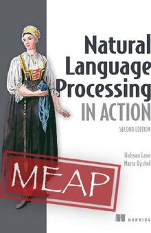 Natural Language Processing in Action, Second Edition MEAP V09