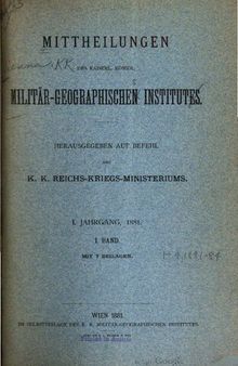 Mitteilungen des Kaiserl. Köigl. Militär-Geographischen Institutes