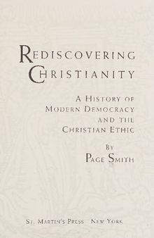 Rediscovering Christianity - History of Modern Democracy and Christian Ethic