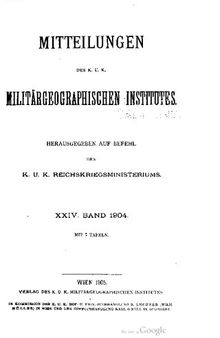 Mitteilungen des Kaiserl. Köigl. Militär-Geographischen Institutes