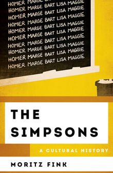 The Simpsons: A Cultural History