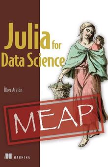 Julia for Data Science (MEAP v3)