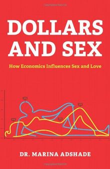 Dollars and Sex