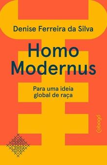 Homo modernus — Para uma ideia global de raça