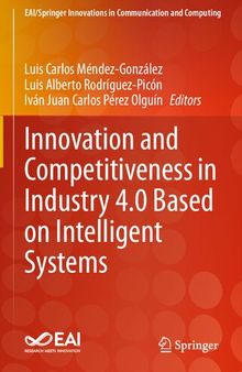 Innovation and Competitiveness in Industry 4.0 Based on Intelligent Systems