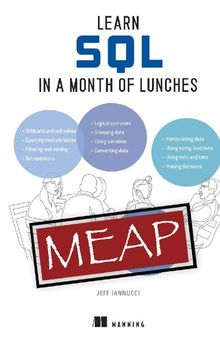 Learn SQL in a Month of Lunches (MEAP v8)