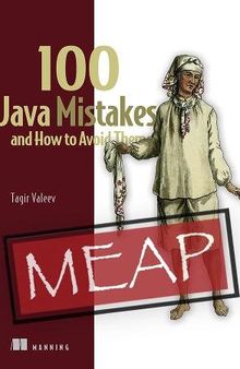100 Java Mistakes and How to Avoid Them MEAP V05