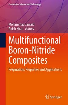 Multifunctional Boron-Nitride Composites: Preparation, Properties and Applications