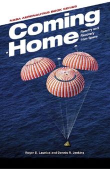 Coming Home: Reentry and Recovery from Space