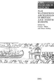 Waterfront Archaeology in Britain and Northern Europe