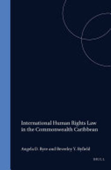 International Human Rights Law in the Commonwealth Caribbean