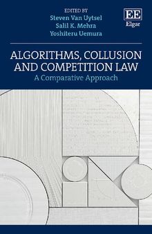 Algorithms, Collusion and Competition Law: A Comparative Approach