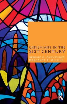 Christians in the Twenty-First Century