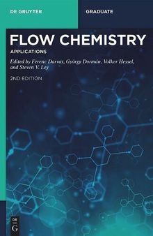 Flow Chemistry. Volume 2: Applications