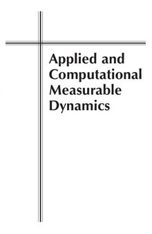 Applied and computational measurable dynamics