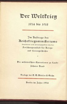 Die Operationen des Jahres 1916 bis zum Wechsel in der Obersten Heeresleitung