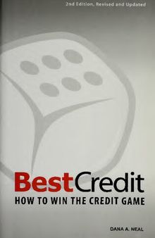 BestCredit: How to Win the Credit Game 2nd Edition