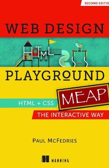 Web Design Playground, Second Edition (MEAP V05)