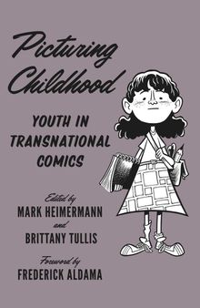 Picturing Childhood: Youth in Transnational Comics