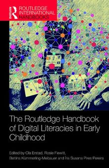 The Routledge Handbook of Digital Literacies in Early Childhood