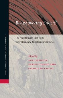 Rediscovering Enoch? The Antediluvian Past from the Fifteenth to Nineteenth Centuries