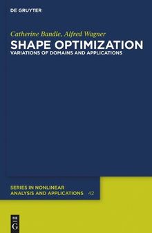 Shape Optimization: Variations of Domains and Applications