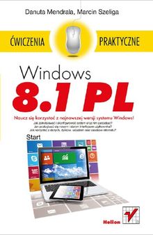 Windows 8.1 PL. Ćwiczenia praktyczne