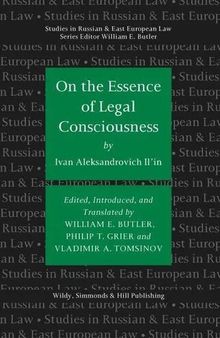 On the Essence of Legal Consciousness (Studies in Russian and East European Law)