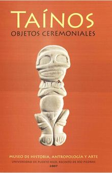 Taínos: Objetos Ceremoniales