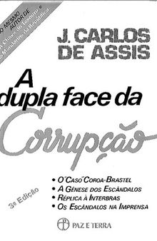 A Dupla Face da Corrupção