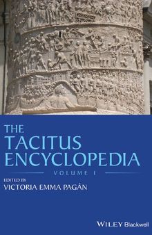 The Tacitus Encyclopedia (Vol. I & II)