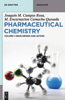 Pharmaceutical Chemistry. Volume 1: Drug Design and Action