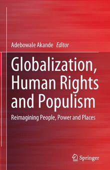 Globalization, Human Rights and Populism: Reimagining People, Power and Places