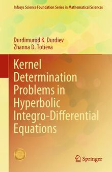 Kernel Determination Problems in Hyperbolic Integro-Differential Equations