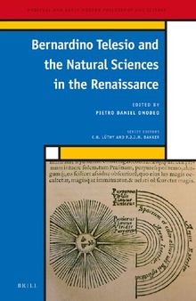 Bernardino Telesio and the Natural Sciences in the Renaissance