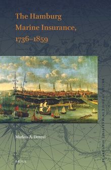 The Hamburg Marine Insurance, 1736-1859
