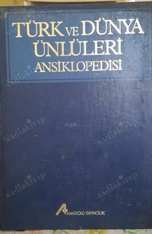 Türk ve Dünya Ünlüleri Ansiklopedisi (Cilt 3 , Bru-Def)