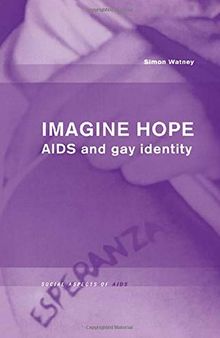 Imagine Hope: AIDS and Gay Identity