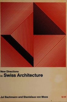 New Directions in Swiss Architecture (New Directions in Architecture)