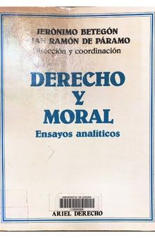 Derecho y moral. Ensayos analíticos