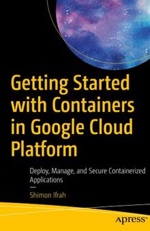 Getting Started with Containers in Google Cloud Platform