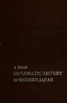 A Brief Diplomatic History of Modern Japan
