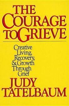 Courage to Grieve