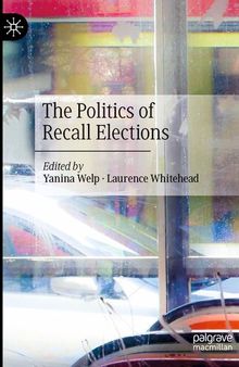 The Politics of Recall Elections